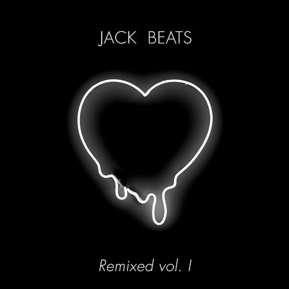 Jack Beats &#8216;Remixed Vol. I&#8217; Minimix