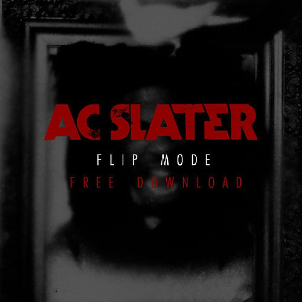 AC Slater &#8220;Flip Mode&#8221;