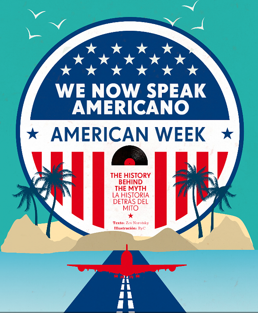 Ibiza&#8217;s &#8220;American Week&#8221;: We Now Speak Americano