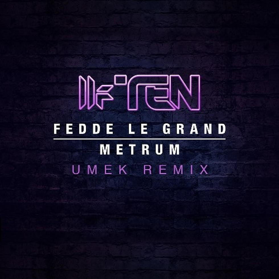 Fedde Le Grand &#8220;Metrum&#8221; Umek Remix