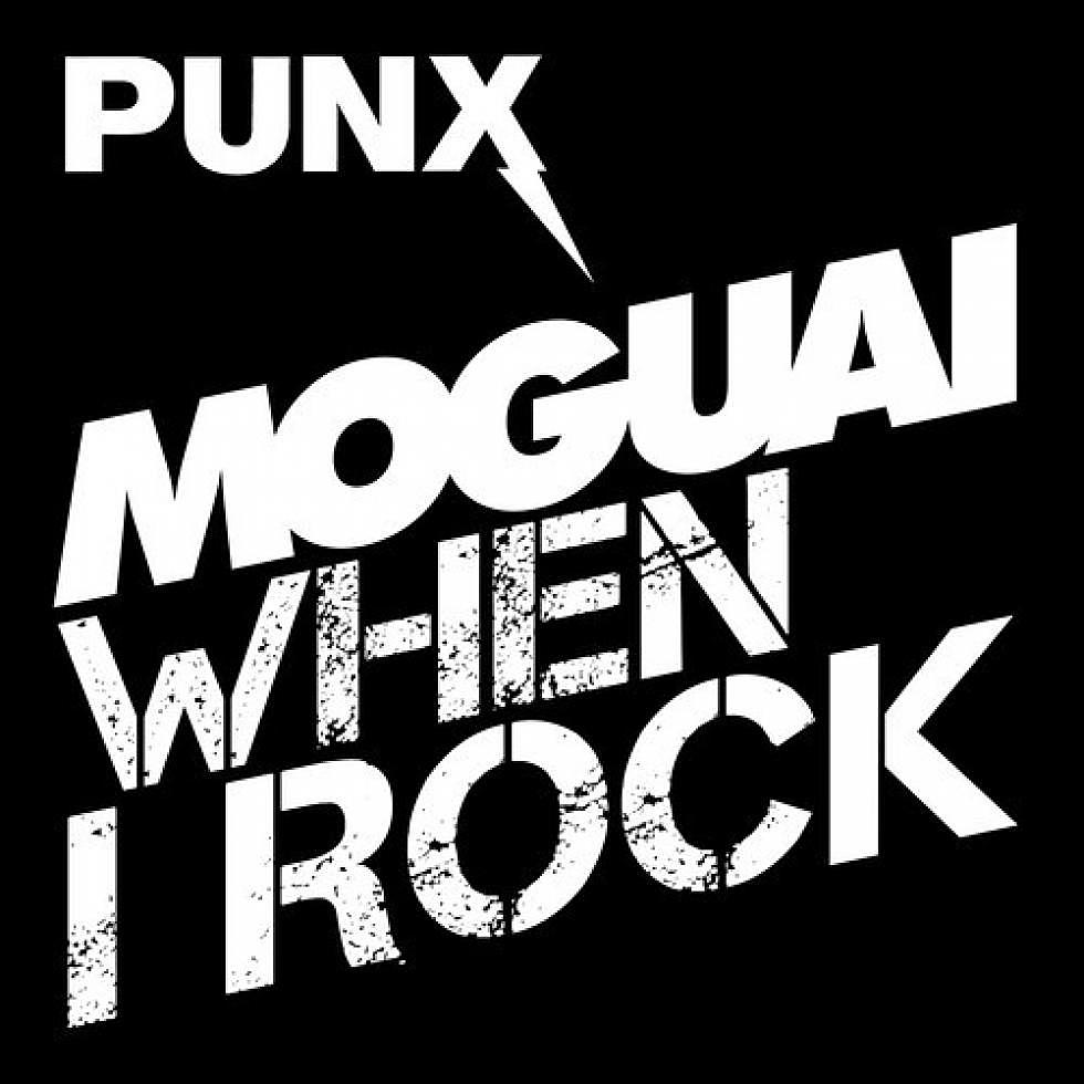 Moguai &#8220;When I Rock&#8221;