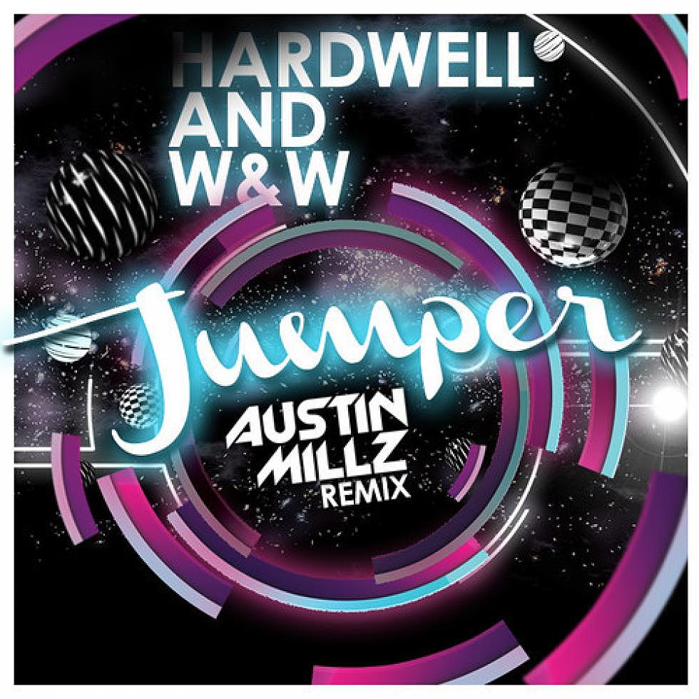 Hardwell and W&#038;W &#8220;Jumper&#8221; Austin Millz Trap remix