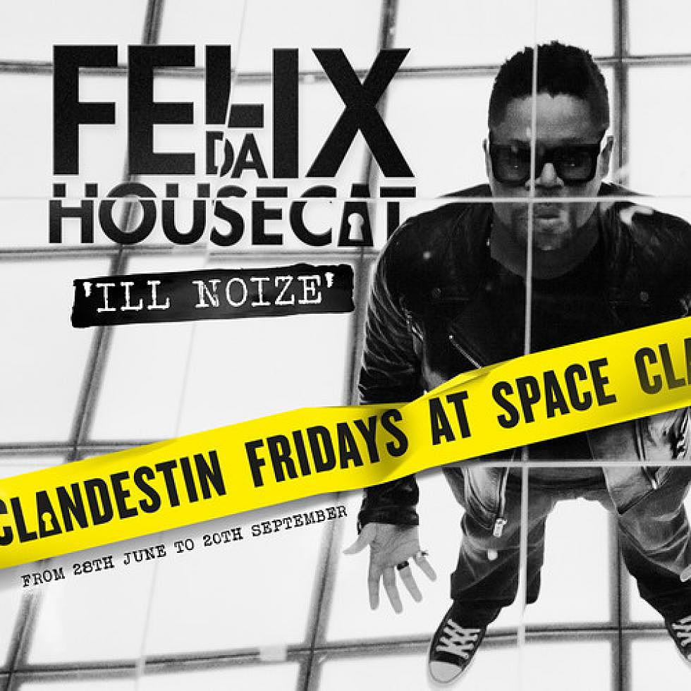 Felix Da Housecat &#8220;Ill Noize&#8221; Clandestin Remix