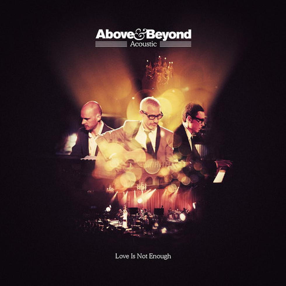 Electronic music unplugged by Above &#038; Beyond