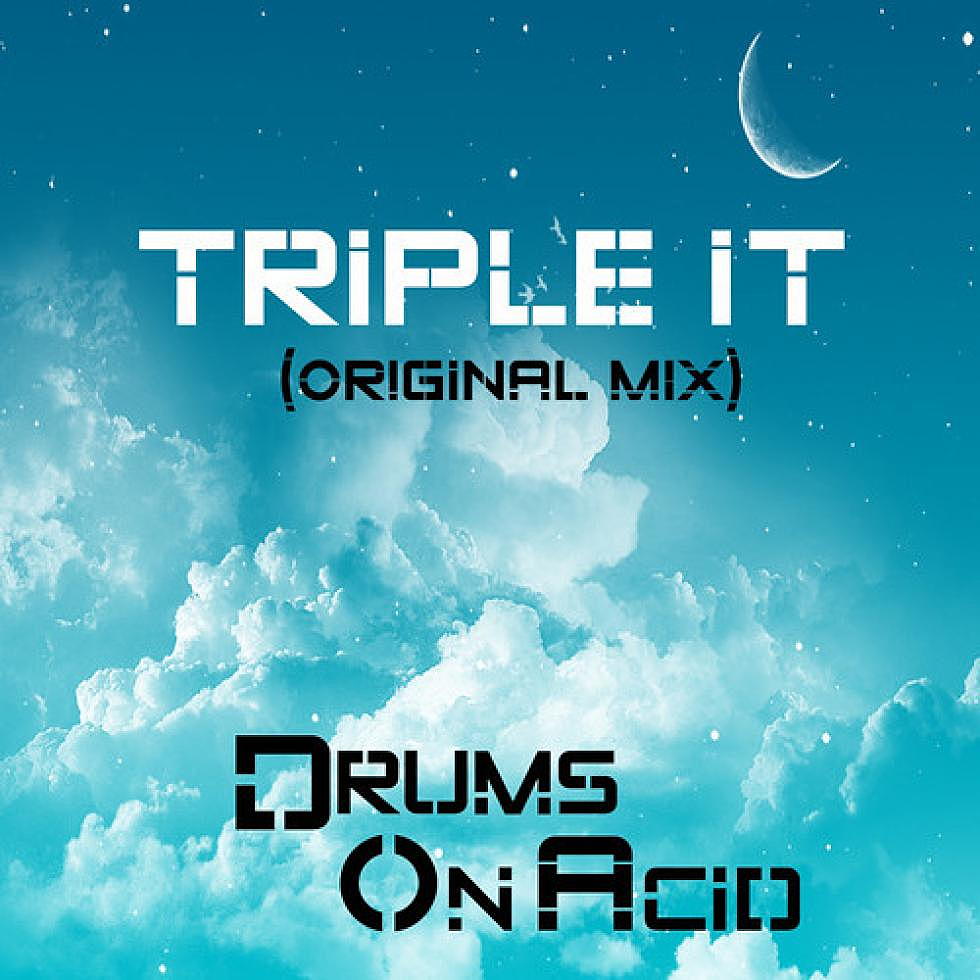 Drums On Acid Debuts With &#8220;Triple It&#8221;