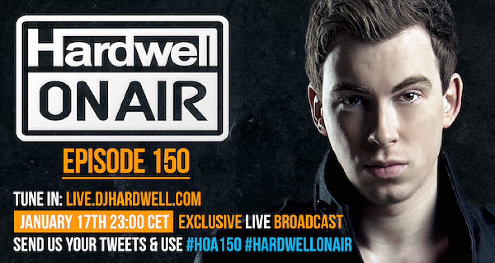 Hardwell Goes LIVE for On Air 150