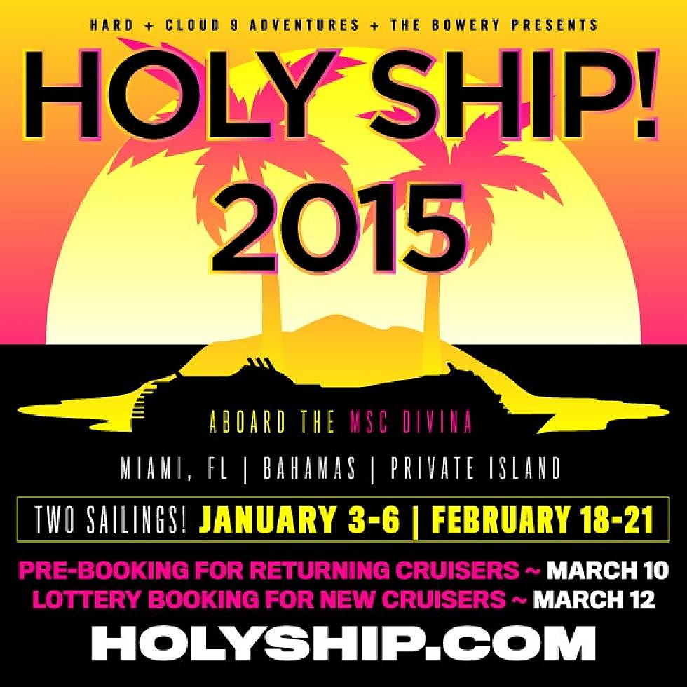 Holy Ship Announces Pre-Booking Information For 2015