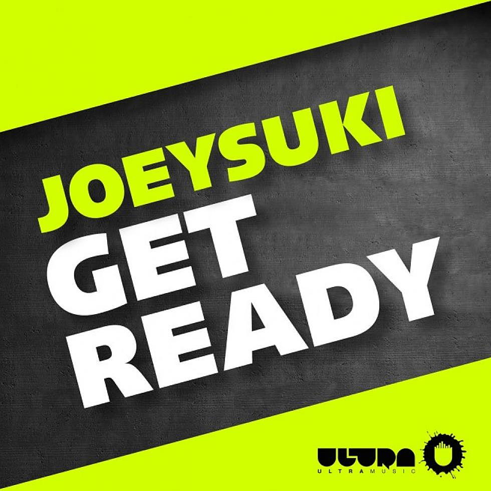 Premiere: JoeySuki &#8211; &#8220;Get Ready&#8221;